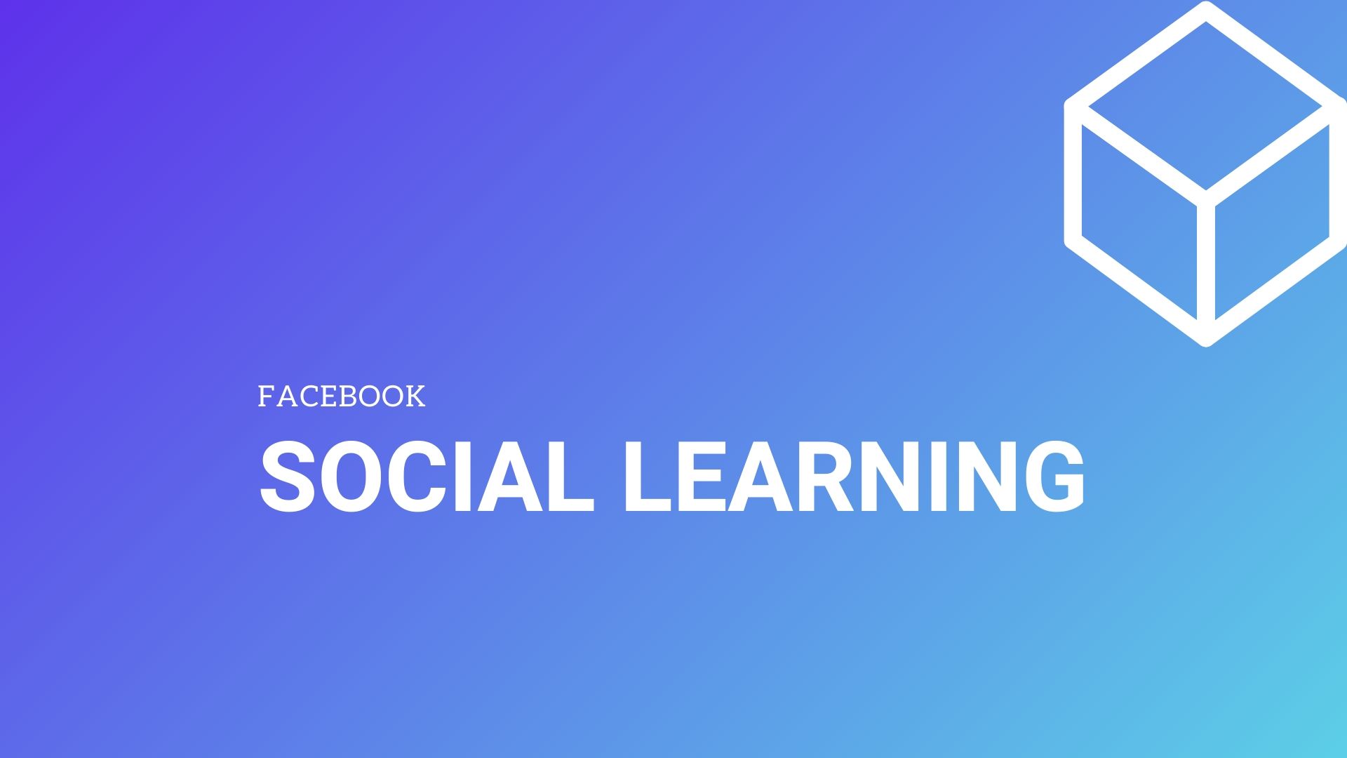 No momento, você está visualizando Social Learning – Facebook