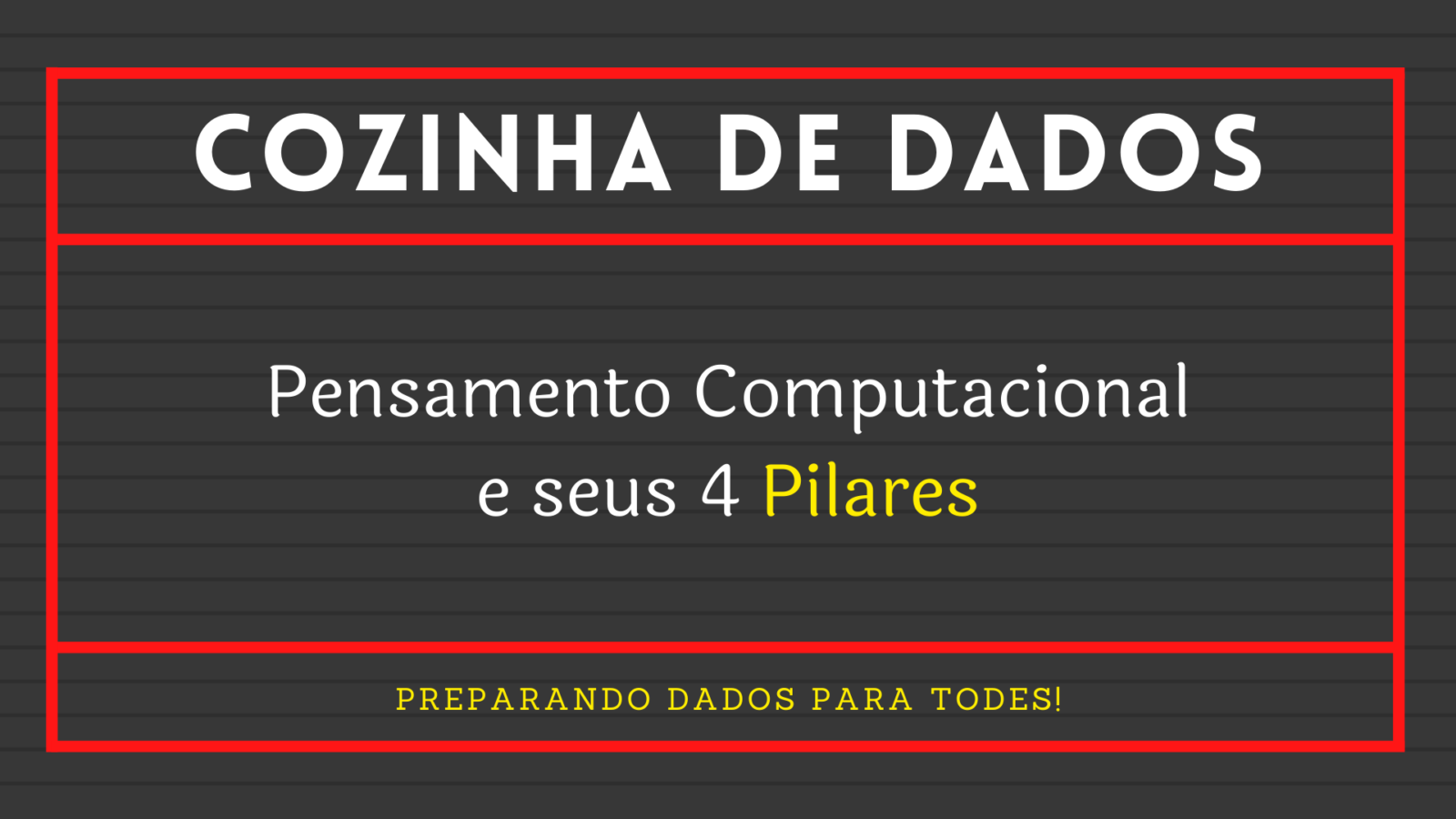 Atividades Práticas de Pensamento Computacional para Professores