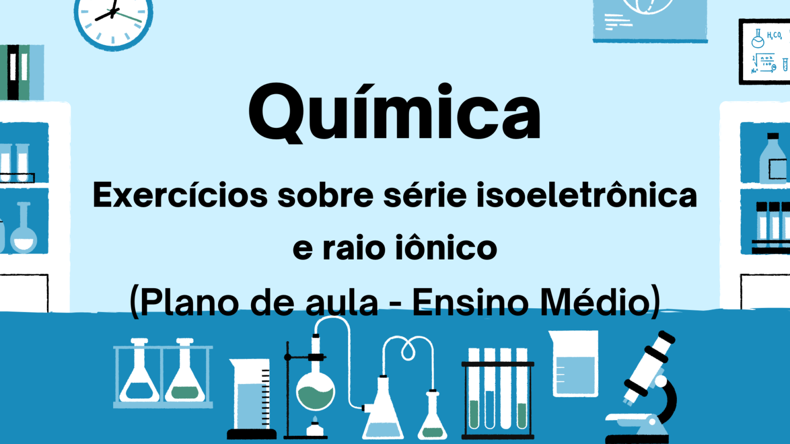 Qu Mica Exerc Cios Sobre S Rie Isoeletr Nica E Raio I Nico Plano De