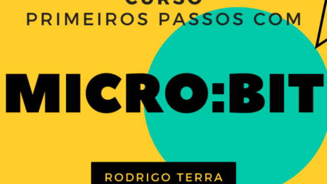 (CURSO) Primeiros passos com Micro:bit (C.H.: 16h)