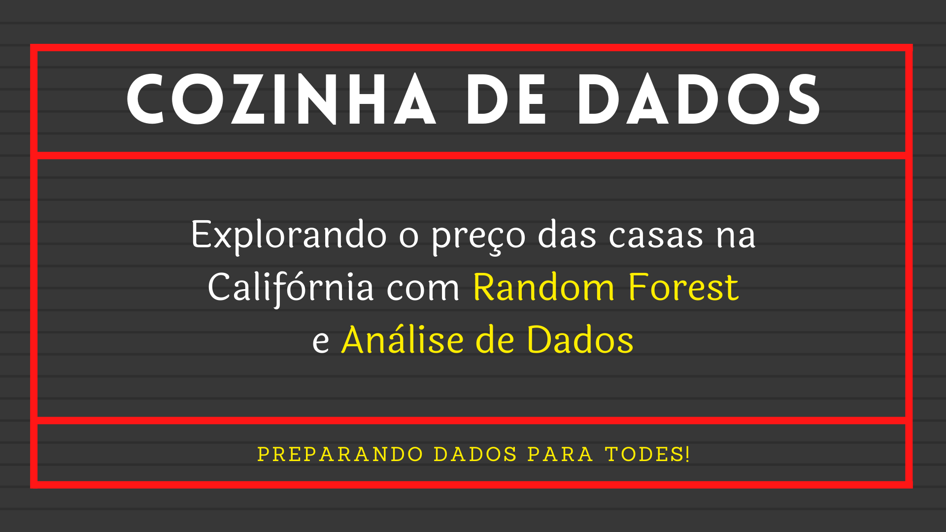 Você está visualizando atualmente Explorando o Preço das Casas na Califórnia com Random Forest e Análise de Dados