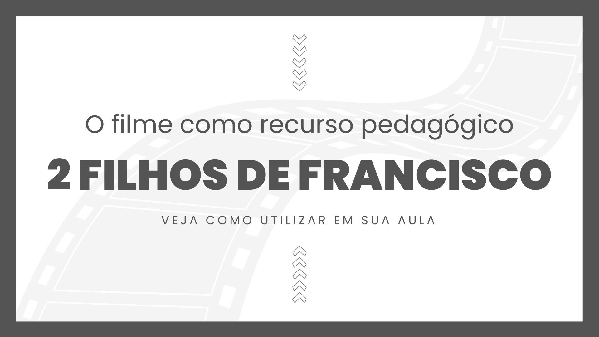 No momento, você está visualizando Filme: 2 Filhos de Francisco (2005)