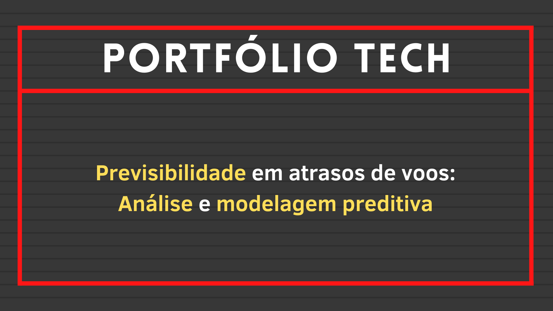 No momento, você está visualizando Previsibilidade em atrasos de voos: Análise e modelagem preditiva