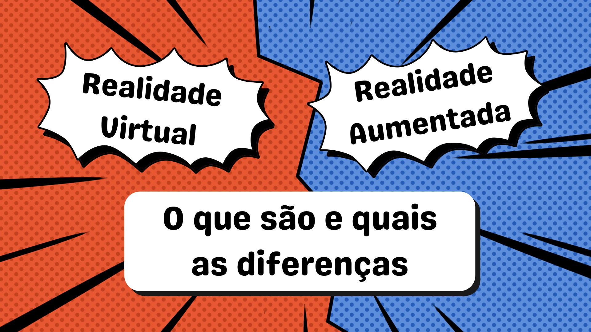 No momento, você está visualizando Realidade Virtual e Realidade Aumentada: O que são e quais as diferenças