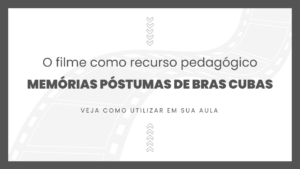 Leia mais sobre o artigo Filme: Memórias Póstumas de Brás Cubas (2001)