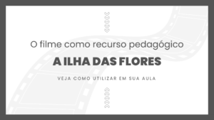 Leia mais sobre o artigo Filme: A Ilha das Flores (1989)