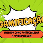 Jogos na educação: Entenda como a gamificação potencializa a aprendizagem